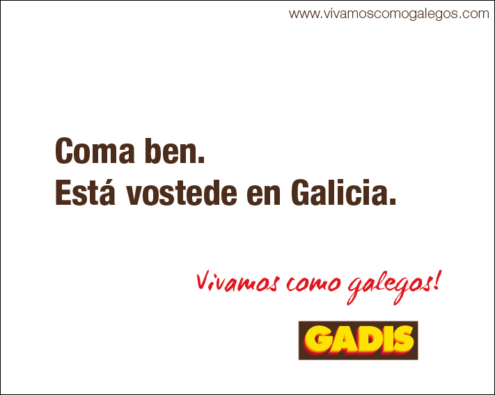 Valla publicitaria Vivamos como Galegos - Gadis