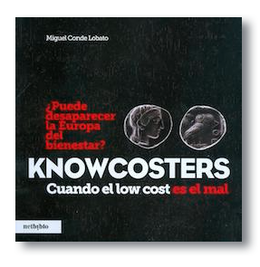Libro Knowcosters: Cuando el low cost es el mal de Miguel Conde